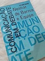 Comunicacao Em Debate Paperback Marcia Kupstas