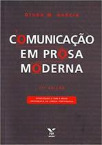 Comunicação Em Prosa Moderna Sortido - FGV Comunicação Em Prosa Moderna Sortido - FGV