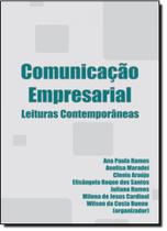 Comunicação Empresarial: Leituras Contemporâneas - ALL PRINT EDITORA