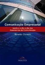 Comunicacao empresarial - teoria e o dia-a-dia das assessorias de comunicac - EDITORA HORIZONTE
