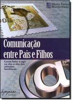 Comunicacao entre pais e filhos - - INTEGRARE