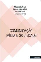 Comunicaçao, midia e sociedade