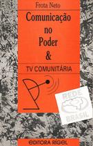 Comunicação no Poder - Editora Rígel