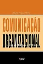 Comunicação organizacional: gestão de relações públicas - MAUAD