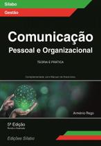 Comunicação Pessoal e Organizacional: Teoria e Prática