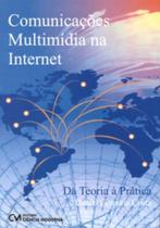 Comunicacoes multimidia na internet Comunicacoes multimidia na internet