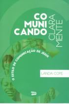 Comunicando Claramente - Landa Cope