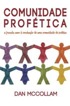 Comunidade Profética - Chara Comunidade Profética - Chara