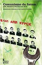 Comunismo da forma: Som, imagem e política da arte - ALAMEDA Comunismo da forma: Som, imagem e política da arte - ALAMEDA