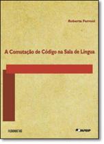 Comutação de Código na Sala de Língua, A