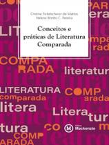 Conceitos e práticas de literatura comparada