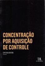 Concentração por Aquisição de Controle - ALMEDINA