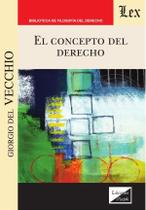 Concepto del derecho, El - Ediciones Olejnik