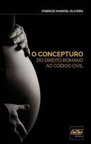 Concepturo do Direito Romano ao Código Civil, O - 01ED/20