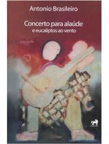 Concerto para alaúde e eucaliptos ao vento