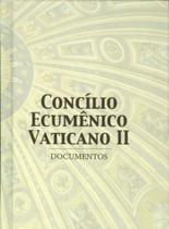 Concílio Ecumênico Vaticano Ii - (Documentos) - EDICOES CNBB Concílio Ecumênico Vaticano Ii - (Documentos) - EDICOES CNBB