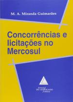 Concorrencias E Licitacoes No Mercosul - Livraria do Advogado