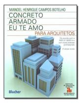 Concreto armado - Eu te amo