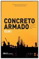 Concreto Armado - Uma Introdução ao Projeto de Peças de Concreto Armado - Vol. 01 - CIENCIA MODERNA