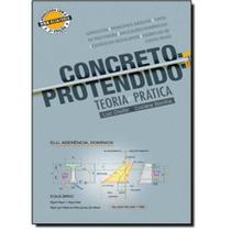 Concreto Protendido - Teoria e Pratica - 2 Edicao Ago/15