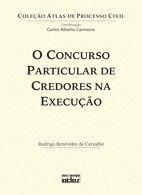 Concurso Particular de Credores na Execucao, o - C