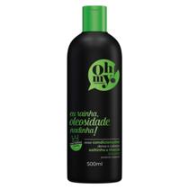 Condicionador Eu rainha, Oleosidade Nadinha! Oh My! 500ml Condicionador Eu rainha, Oleosidade Nadinha! Oh My! 500ml