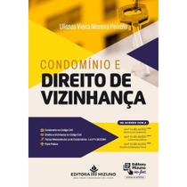 Condomínio e Direito De Vizinhança Condomínio e Direito De Vizinhança