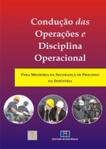 Condução das operações e disciplina operacional