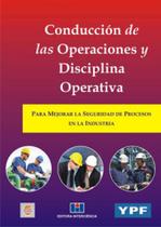 Conducción de las operaciones y disciplina operativa