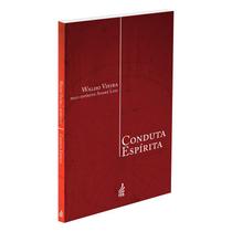 Conduta Espírita (Novo Projeto) - FEB