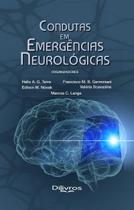 Condutas em Emergências Neurologicas - Di Livros Editora Ltda