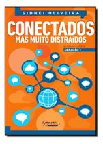 Conectados Mas Muito Distraídos Conectados Mas Muito Distraídos