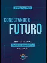 Conectando O Futuro