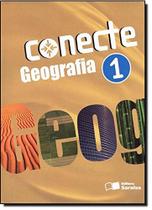 Conecte Geografia - Vol.1 - Ensino Médio Conecte Geografia - Vol.1 - Ensino Médio