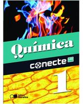 Conecte Quimica - Vol. 1 - Ensino Medio