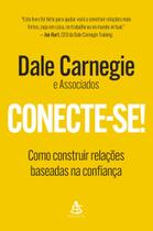 Conecte-se! - Como Construir Relações Baseadas Na Confiança
