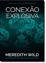 Conexão Explosiva - Vol.2 - Série Hacker