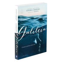 Conexão Galileia – O Amor Continua Entre Nós - VIVALUZ
