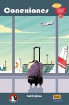 Conexiones - Comics Para Aprender Espanol - B1