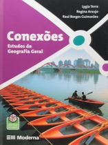 Conexões. Estudos de Geografia Geral - Moderna