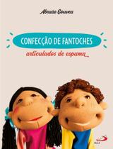 Confecção de fantoches Confecção de fantoches