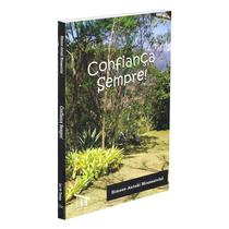 Confia Sempre! - LAR DE TEREZA