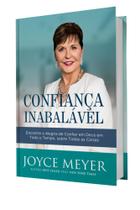 Confiança Inabalável Joyce Meyer - BELLO PUBLICAÇÕES