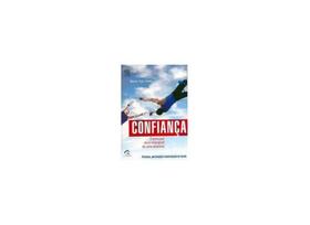 Confianca - o principal ativo intangivel de uma empresa