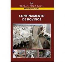 Confinamento de Bovinos - Editora LK