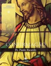 Confirmação - padre paulo ricardo (dvd) - Armazem