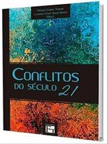Conflitos do seculo 21 Conflitos do seculo 21