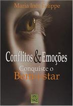Conflitos e Emoções - Conquiste o Bem-estar - Qualitymark