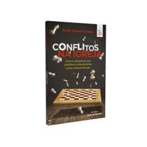 Conflitos na igreja - 02 ed. - EDITORA ESPERANÇA Conflitos na igreja - 02 ed. - EDITORA ESPERANÇA