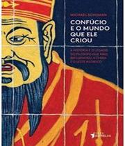 Confucio e o mundo que ele criou - TRES ESTRELAS